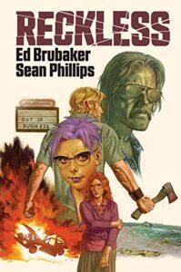 Book cover of Reckless by Ed Brubaker 