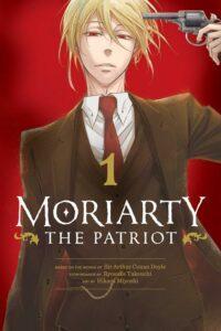 Book cover of Moriarty the patriot by Ryosuke Takeuchi